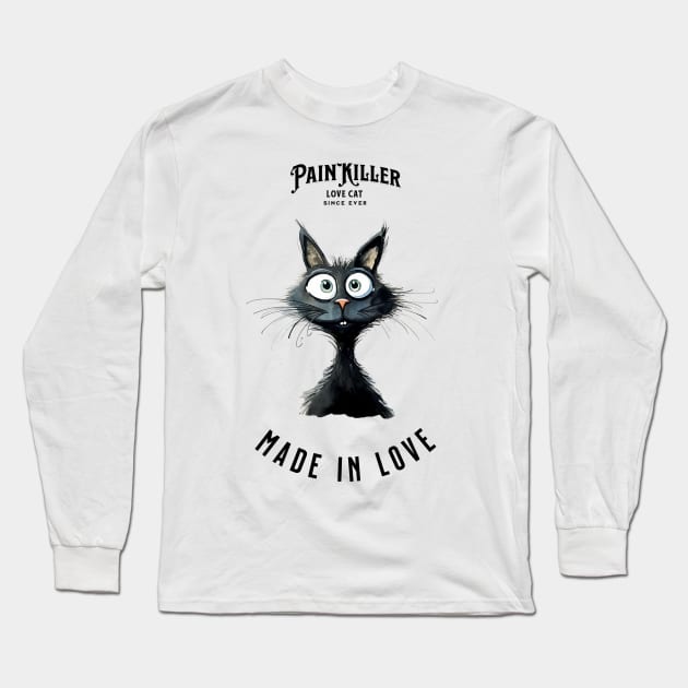 Painkiller made in love Cat Long Sleeve T-Shirt by DavidBriotArt